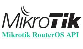 Mikrotik RouterOS API